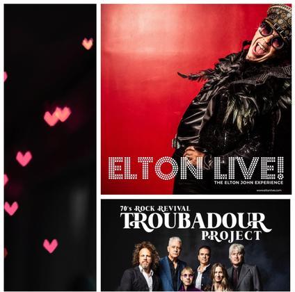 Elton Live! With Special guests the Troubadour Project!